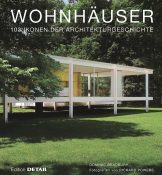 Wohnhäuser, die Geschichte schrieben